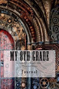 My 8th Grade Journal
