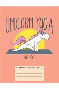 Unicorn Yoga. Low Lunge Composition Notebook