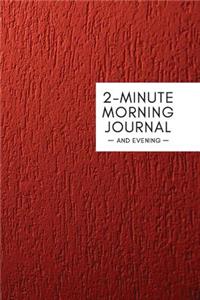 2 Minute Morning Journal