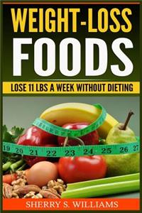 Weight-Loss Foods