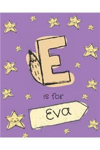 E is for Eva