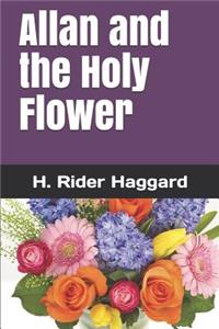 Allan and the Holy Flower