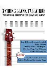 3-String Blank Tablature Workbook & Reference for Cigar Box Guitar