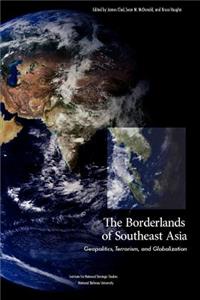 The Borderlands of Southeast Asia