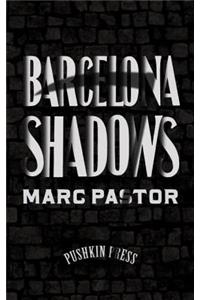 Barcelona Shadows