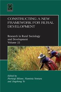 Constructing a New Framework for Rural Development