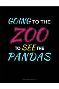 Going to the Zoo to See the Pandas