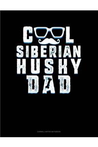 Cool Siberian Husky Dad