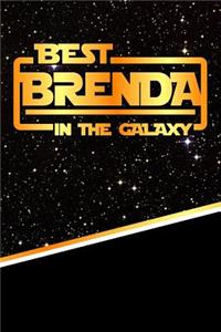 The Best Brenda in the Galaxy