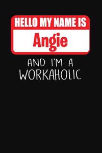 Hello My Name Is Angie