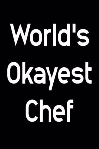 World's Okayest Chef