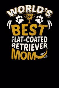 World's Best Flat-Coated Retriever Mom