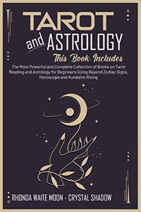 TAROT AND ASTROLOGY: 2 BOOKS IN 1. THE M