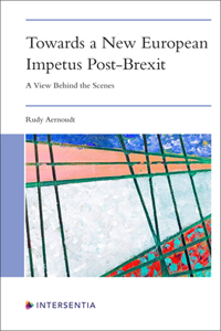 Towards a New European Impetus Post-Brexit