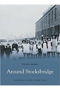 Around Stocksbridge: Pocket Images