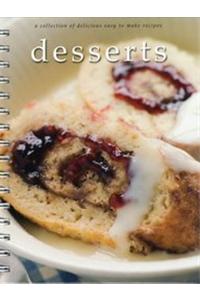 Desserts: A Collection of Delicious Easy-to-make Recipes
