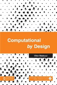 Computational by Design