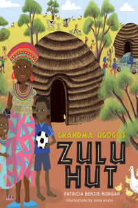 Grandma Ugogo's Zulu Hut