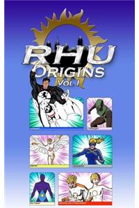 RHU Origins Vol I