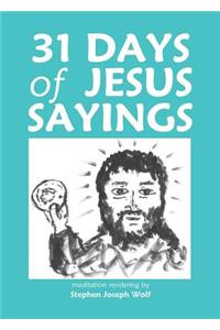 31 Days of Jesus Sayings