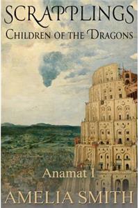 Scrapplings Children of the Dragons