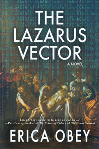 The Lazarus Vector