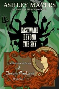 Eastward Beyond the Sky