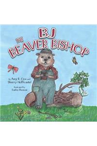 BJ the Beaver Bishop