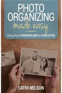 Photo Organizing Made Easy