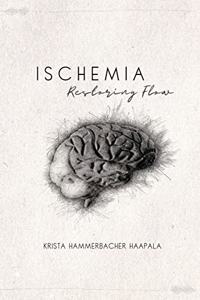 Ischemia