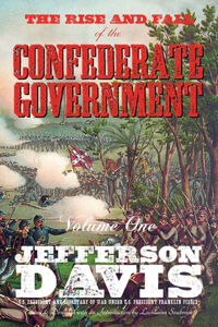 Rise and Fall of the Confederate Government