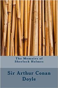 The Memoirs of Sherlock Holmes