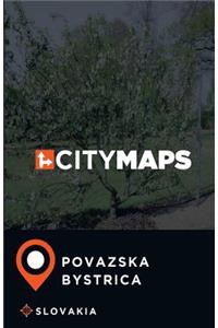 City Maps Povazska Bystrica Slovakia