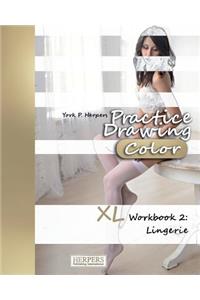 Practice Drawing [Color] - XL Workbook 2