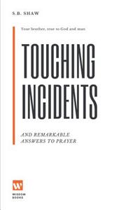 Touching Incidents