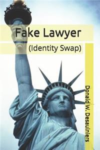 Fake Lawyer