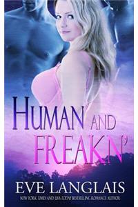 Human and Freakn'