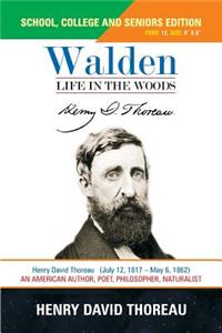 Walden - Life in the Woods