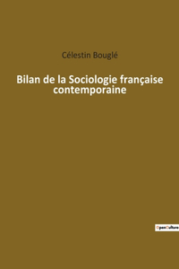 Bilan de la Sociologie française contemporaine