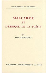 Mallarme Et l'Ethique de la Poesie