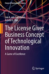 License Giver Business Concept of Technological Innovation