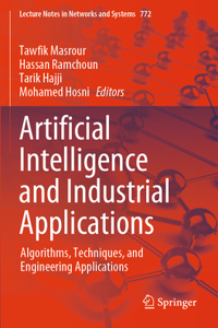 Artificial Intelligence and Industrial Applications