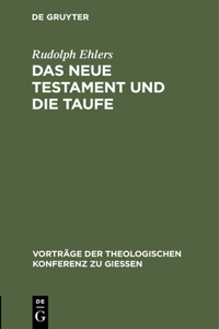 neue Testament und die Taufe