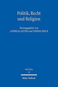 Politik, Recht Und Religion