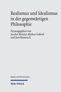 Realismus Und Idealismus in Der Gegenwartigen Philosophie