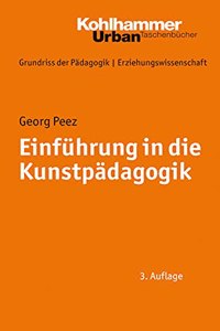 Einfuhrung in Die Kunstpadagogik