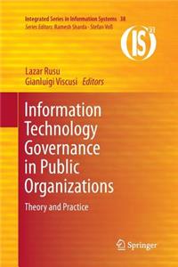 Information Technology Governance in Public Organizations