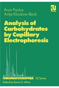 Analysis of Carbohydrates by Capillary Electrophoresis