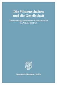 Die Wissenschaften Und Die Gesellschaft