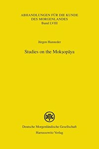 Studies on the Moksopaya